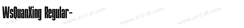 WsQuanXing Regular字体转换